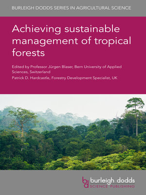 cover image of Achieving sustainable management of tropical forests